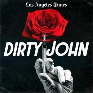Dirty John by LA Times Studios