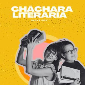 Cháchara Literaria by Maga y Gina