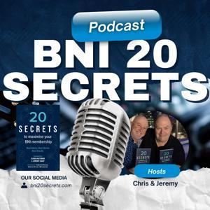 20 Secrets to Maximising your BNI Membership by Chris Mutimer and Jeremy Dart