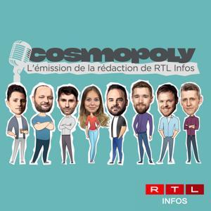 Cosmopoly - Le podcast de la rédaction de RTL Infos by RTL Infos