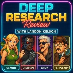 Deep Research Review by Landon Kelson