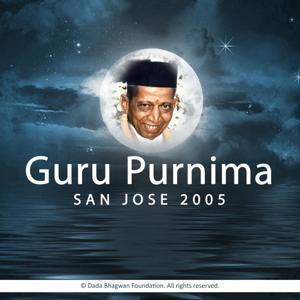 Gurupurnima USA 2005 by Dada Bhagwan
