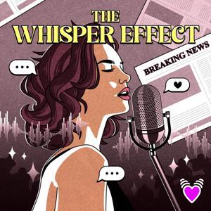 The Whisper Effect by Meet Cute