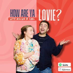 How Are Ya Lovie? by Carl Mullan