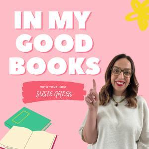 In My Good Books by Susie Green