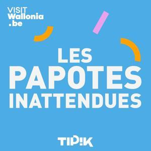 Les papotes inattendues - La Wallonie comme vous ne l’avez jamais entendue by RTBF