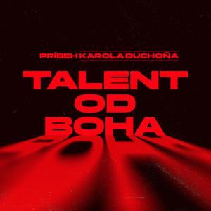 TALENT OD BOHA by BAUER MEDIA Slovakia