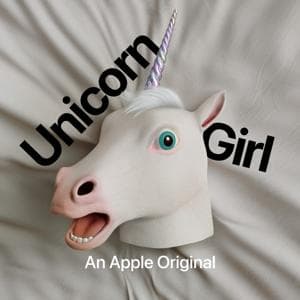 Unicorn Girl by Apple TV / Seven Hills