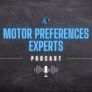 MPE Podcast by Motor Preferences Experts