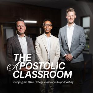 The Apostolic Classroom by The Apostolic Classroom