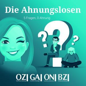 Die Ahnungslosen – 5 Fragen, 0 Ahnung by Ostfriesen-Zeitung, General-Anzeiger, Ostfriesische Nachrichten, Borkumer Zeitung