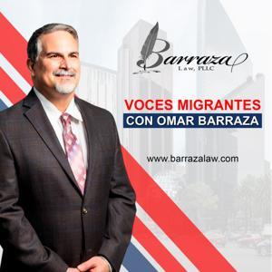 Voces Migrantes Con Omar Barraza by vocesmigrantesconomarbarraza