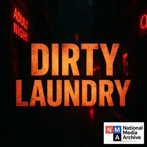 Dirty Laundry by National Media Archive