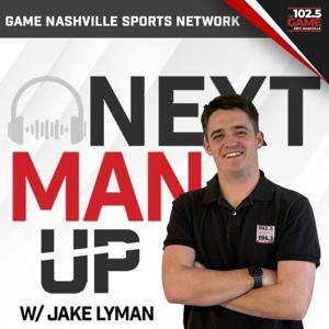Next Man Up with Jake Lyman by 102.5 The Game