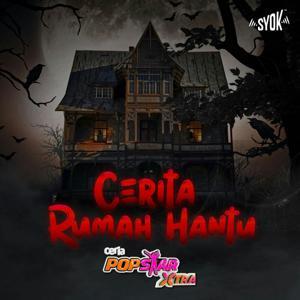 Cerita Rumah Hantu Ceria Popstar XTRA - SYOK Podcast [BM] by SYOK Podcast