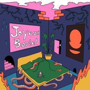 Joyeux Bordel by aléas