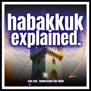 Habakkuk Explained: A Bible Study by Dr. Toby Holt