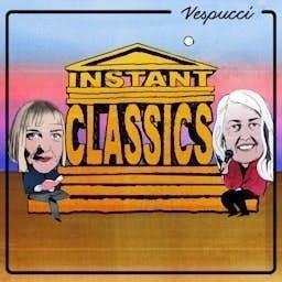 Instant Classics by Vespucci