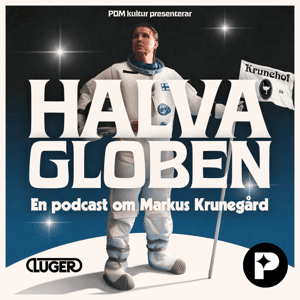 Halva Globen – en podcast om Markus Krunegård by Perfect Day Media