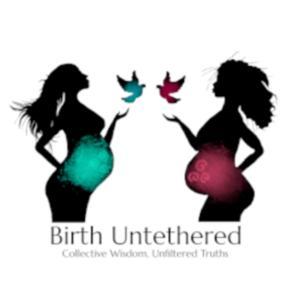 Birth Untethered by Birth Untethered
