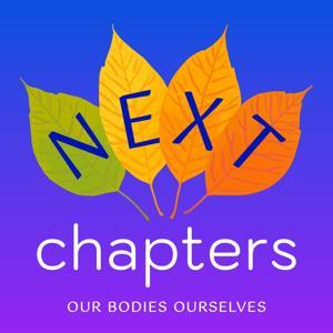 Next Chapters by Our Bodies Ourselves, Mindy Fried