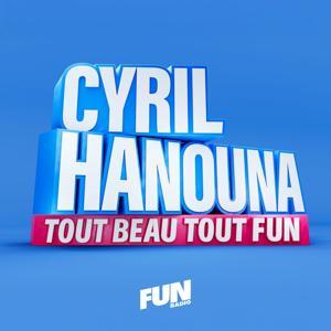 Cyril Hanouna dans tout beau tout Fun by FUN_RADIO
