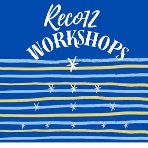Reco12 Workshops by Justin B