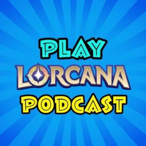 Play Lorcana Pod by Play Lorcana Pod