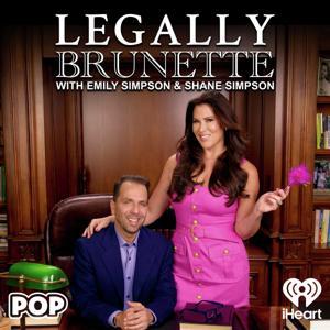 Legally Brunette by iHeartPodcasts