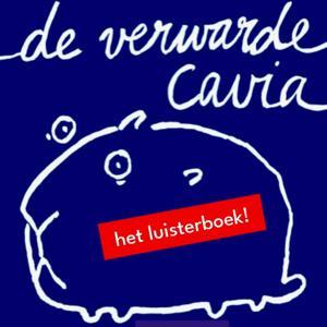 De verwarde cavia - het luisterboek! by paulien cornelisse