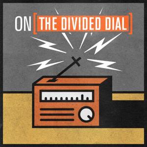 The Divided Dial by WNYC