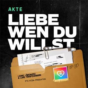 Akte: Liebe wen du willst by Leonie Löwenherz, Lars Tönsfeuerborn, PTO Media