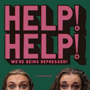 Help Help We're Being Repressed! by Help Help We're Being Repressed!