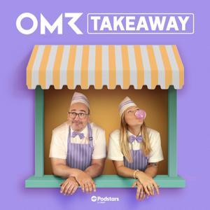 OMR Takeaway by Podstars by OMR