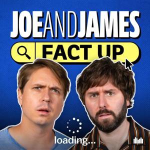 Joe and James Fact Up by Audio Always