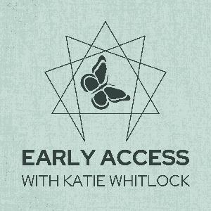 Early Access | An Enneagram Podcast by Katie Whitlock