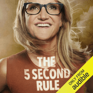 The 5 Second Rule by Mel Robbins, Book Summary, Podcast, English by Raghvendra Singh