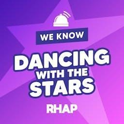 RHAP: We Know Dancing With The Stars by Matt Liguori, Sasha Joseph
