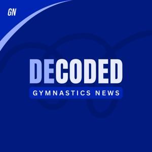 DECODED - Gymnastics News by Gymnastics Now