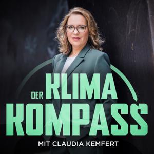 Der Klimakompass mit Claudia Kemfert by Prof. Claudia Kemfert, Dr. Dennis Eckmeier, Elli Ries