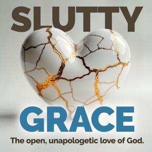 Slutty Grace by Jeromy Johnson