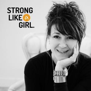 STRONG LIKE a GIRL by Tanya LaBuick