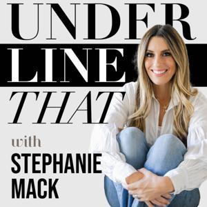 Underline That by Stephanie Mack