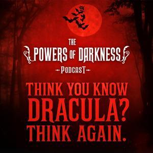 The Powers of Darkness Podcast by Or Whatever Movies