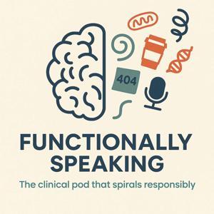 Functionally Speaking by Danielle Kepics & Laura Ligos