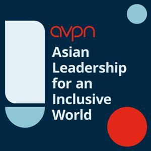 AVPN: Asian Leadership for an Inclusive World by Foreign Policy