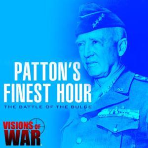 Patton's Finest Hour: The Battle Of The Bulge by Bob Carruthers & Gwilym Davies