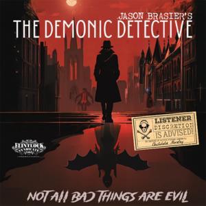 The Demonic Detective by Jason Brasier