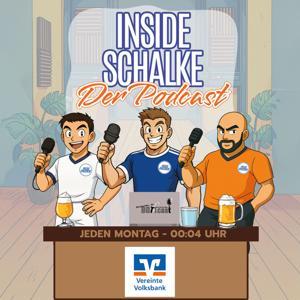 Inside Schalke - Die 3te Halbzeit by Enrico, Kevin & Pascal