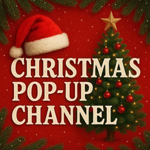 Christmas Pop-up Channel by Caloroga Shark Media Christmas Podcasts